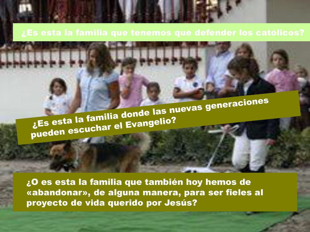 ¿Es esta la familia que tenemos que defender los católicos