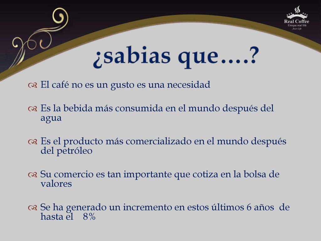 ¿sabias que…. El café no es un gusto es una necesidad