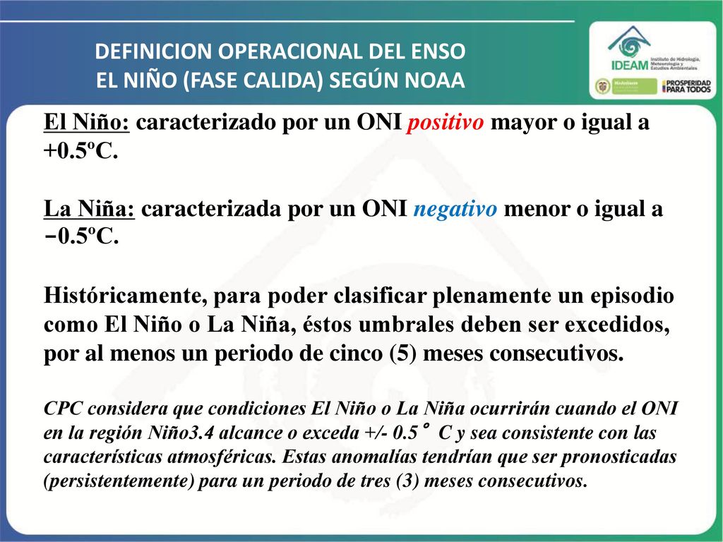 DEFINICION OPERACIONAL DEL ENSO EL NIÑO (FASE CALIDA) SEGÚN NOAA