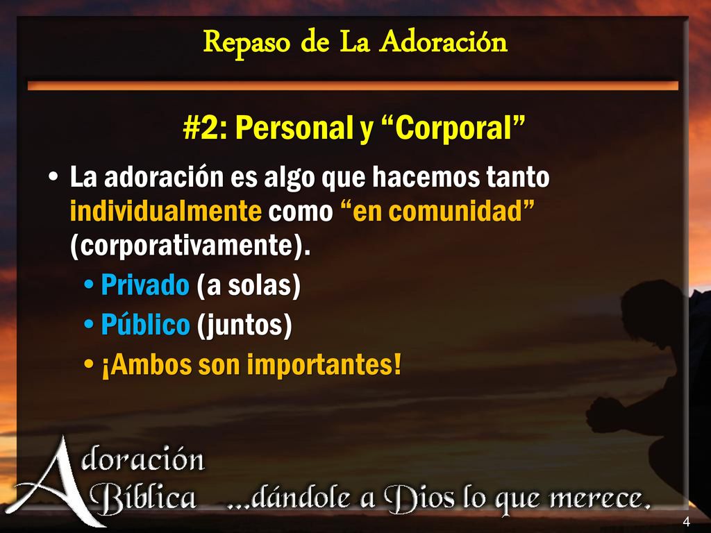 02 - Los Principios de La Adoración - Segunda Parte