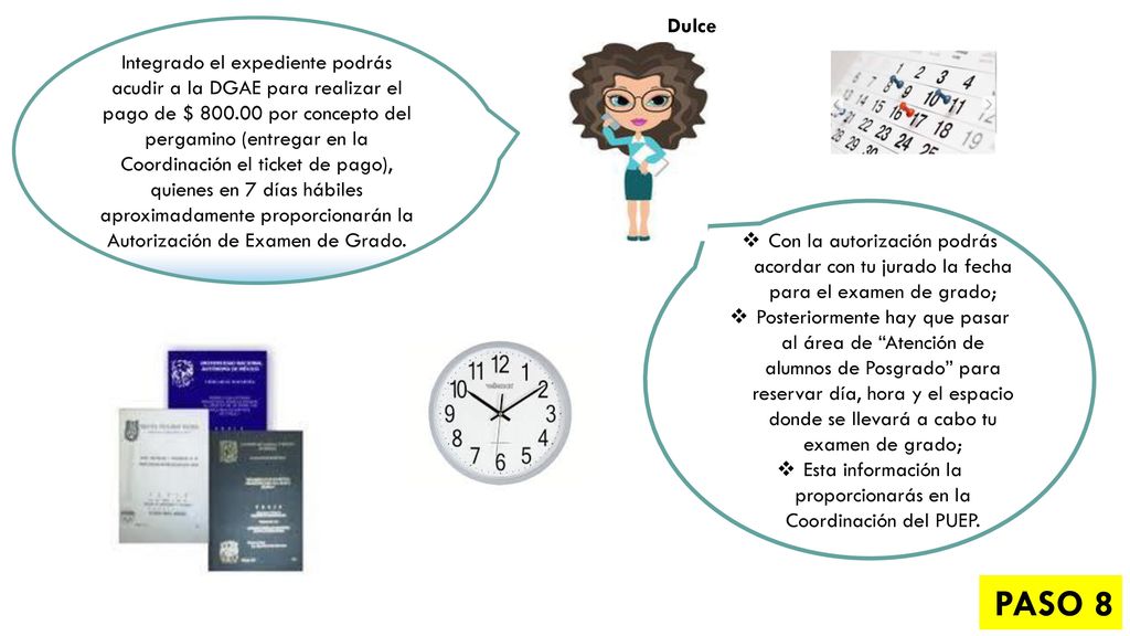 Esta información la proporcionarás en la Coordinación del PUEP.