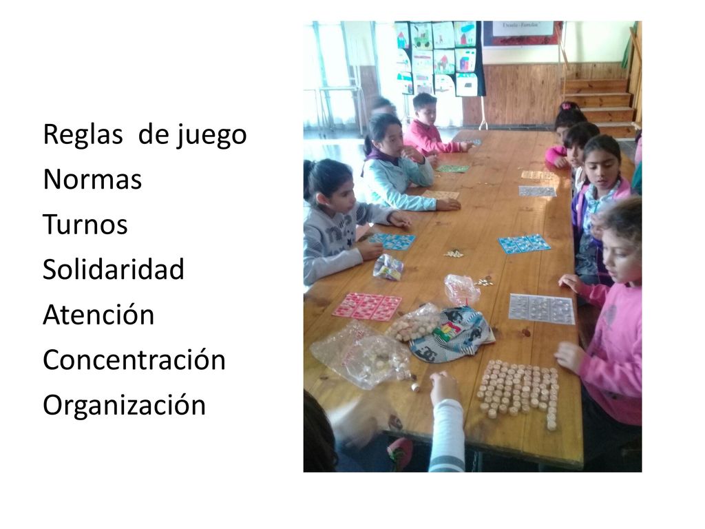 Reglas de juego Normas Turnos Solidaridad Atención Concentración Organización