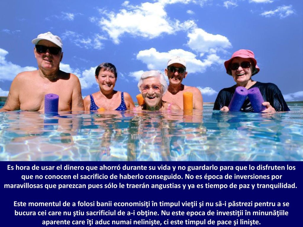 Es hora de usar el dinero que ahorró durante su vida y no guardarlo para que lo disfruten los que no conocen el sacrificio de haberlo conseguido. No es época de inversiones por maravillosas que parezcan pues sólo le traerán angustias y ya es tiempo de paz y tranquilidad.
