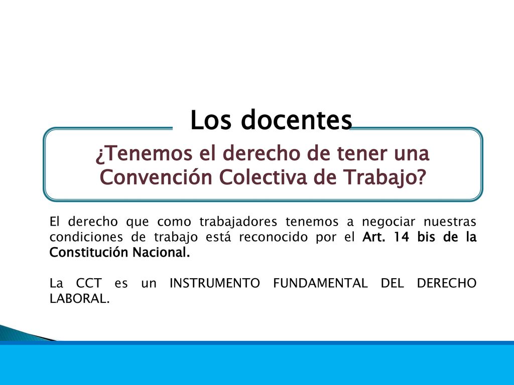¿Tenemos el derecho de tener una Convención Colectiva de Trabajo