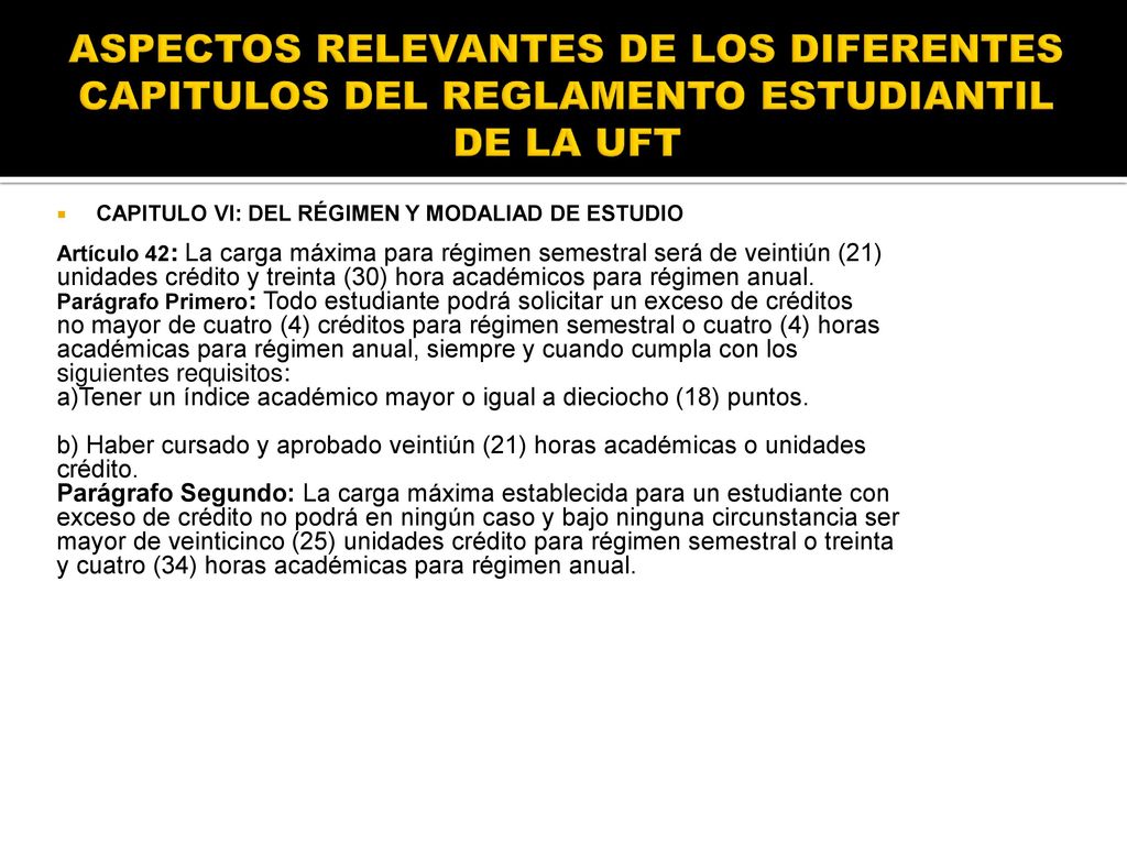 ASPECTOS RELEVANTES DE LOS DIFERENTES CAPITULOS DEL REGLAMENTO ESTUDIANTIL DE LA UFT