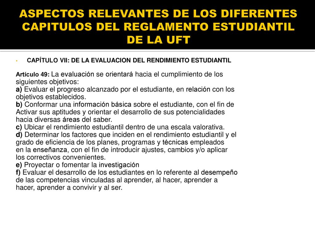 ASPECTOS RELEVANTES DE LOS DIFERENTES CAPITULOS DEL REGLAMENTO ESTUDIANTIL DE LA UFT