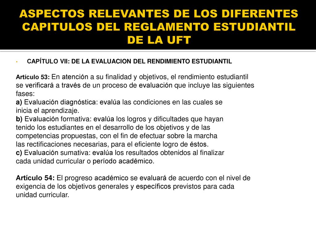 ASPECTOS RELEVANTES DE LOS DIFERENTES CAPITULOS DEL REGLAMENTO ESTUDIANTIL DE LA UFT