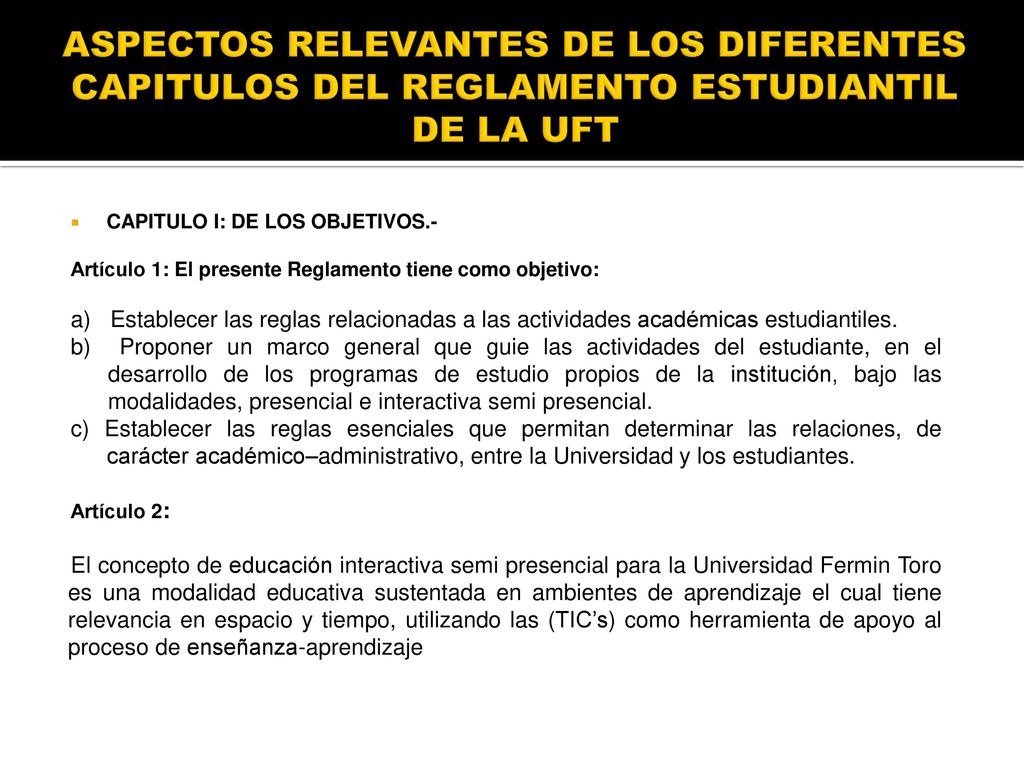 ASPECTOS RELEVANTES DE LOS DIFERENTES CAPITULOS DEL REGLAMENTO ESTUDIANTIL DE LA UFT