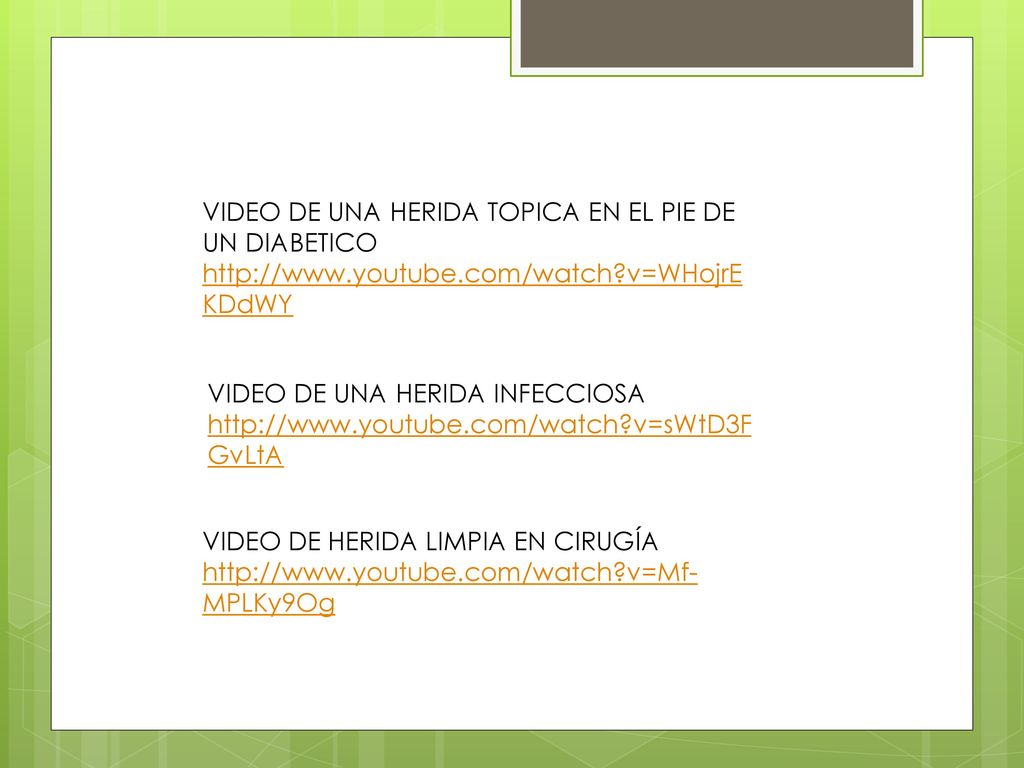 VIDEO DE UNA HERIDA TOPICA EN EL PIE DE UN DIABETICO