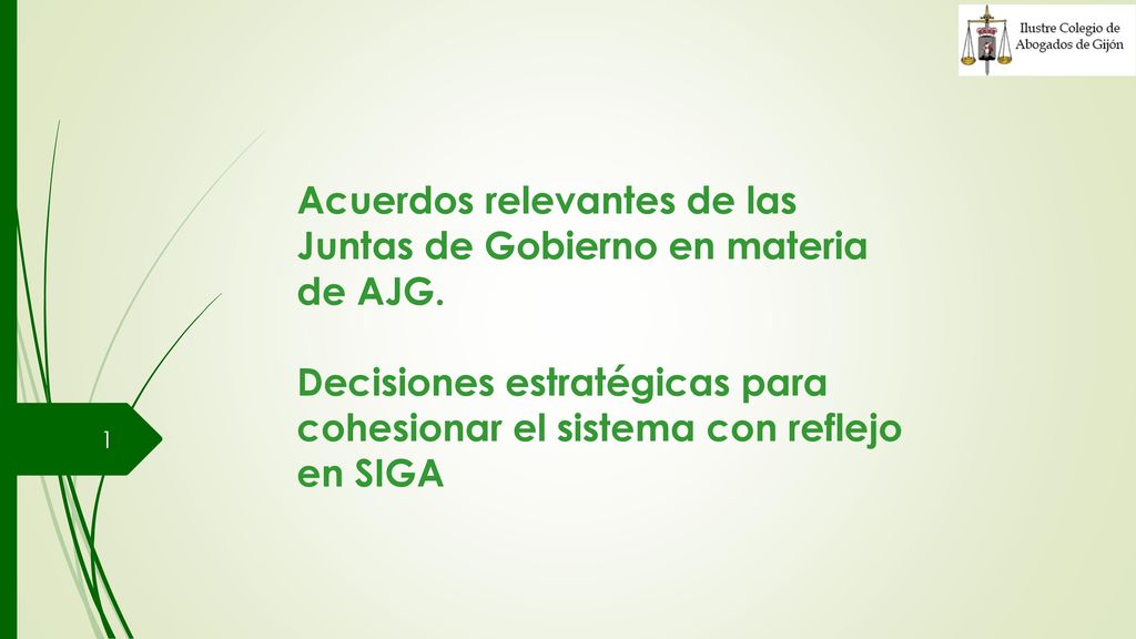 Acuerdos relevantes de las Juntas de Gobierno en materia de AJG.