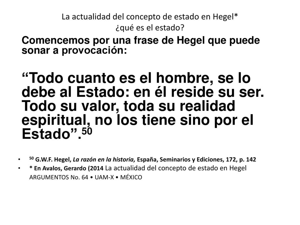 La actualidad del concepto de estado en Hegel* ¿qué es el estado