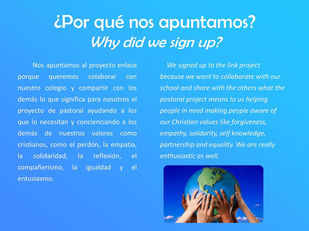 ¿Por qué nos apuntamos Why did we sign up