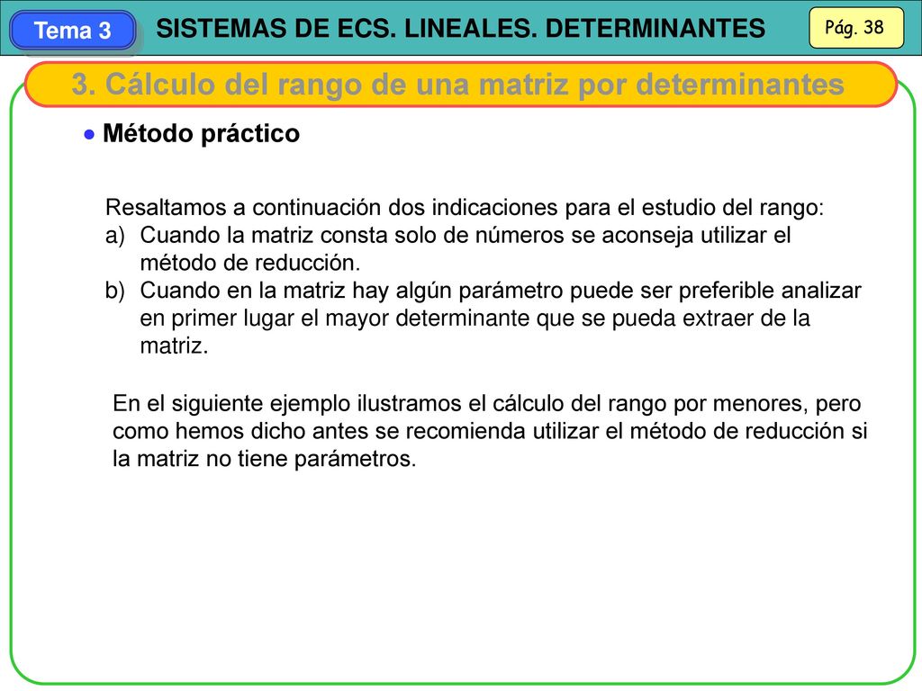 3. Cálculo del rango de una matriz por determinantes