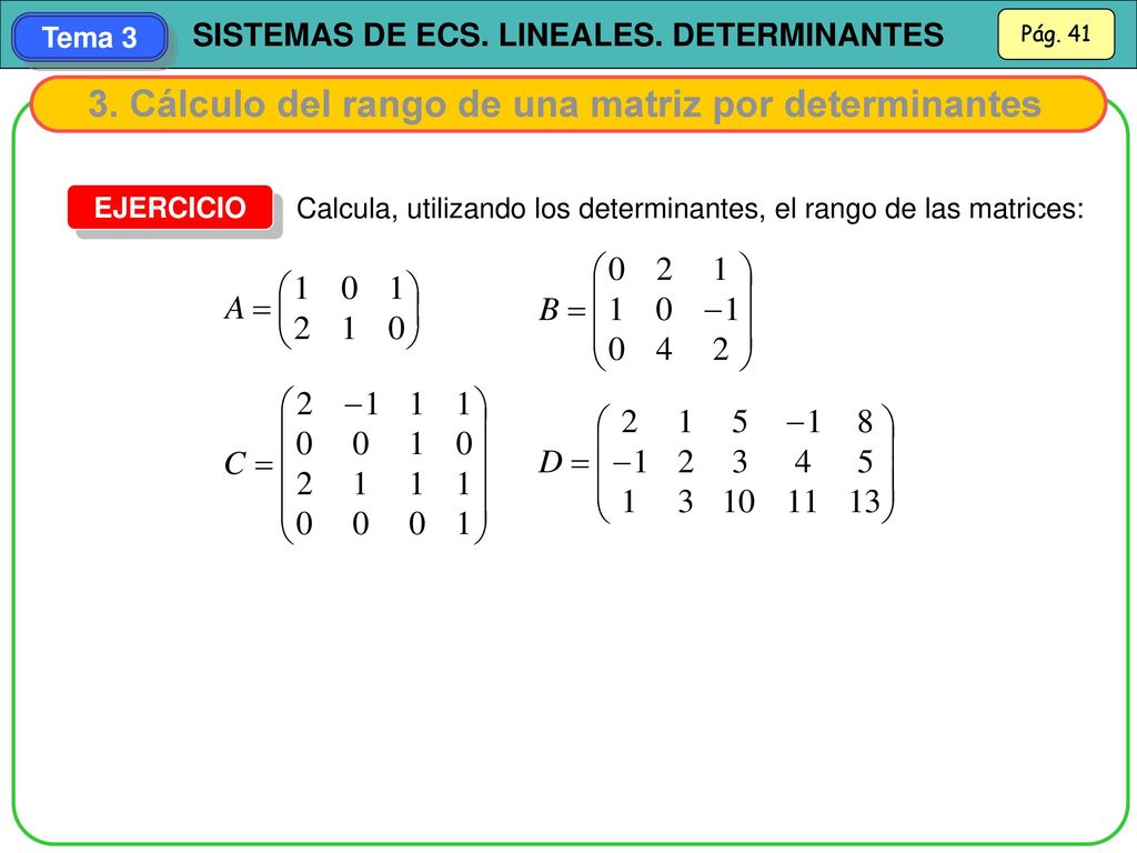 3. Cálculo del rango de una matriz por determinantes