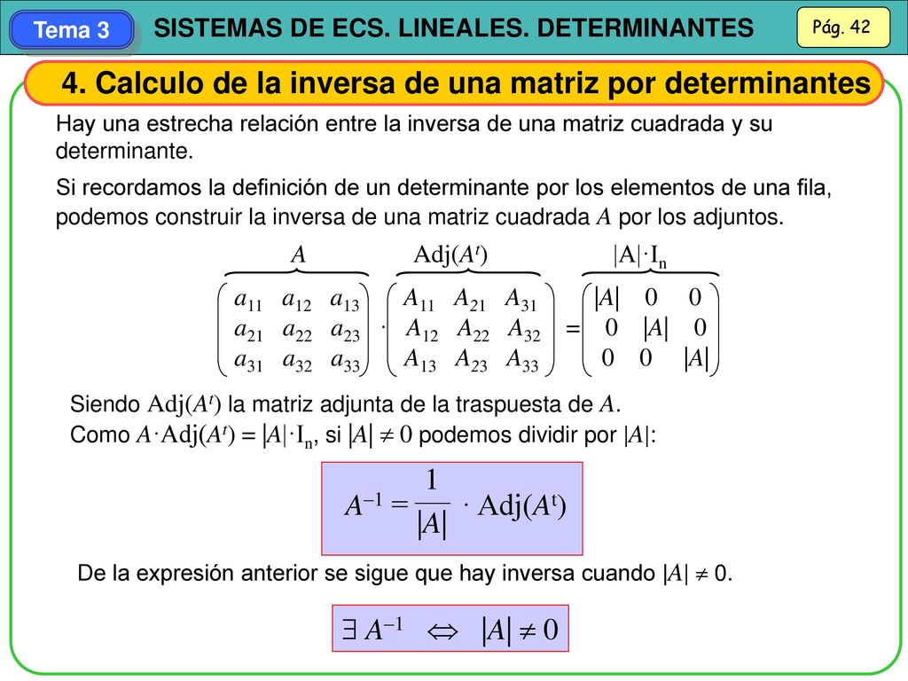 4. Calculo de la inversa de una matriz por determinantes