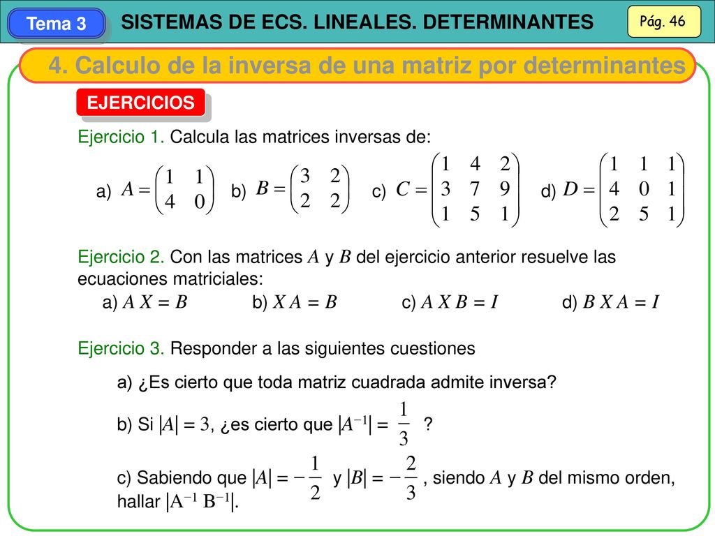 4. Calculo de la inversa de una matriz por determinantes