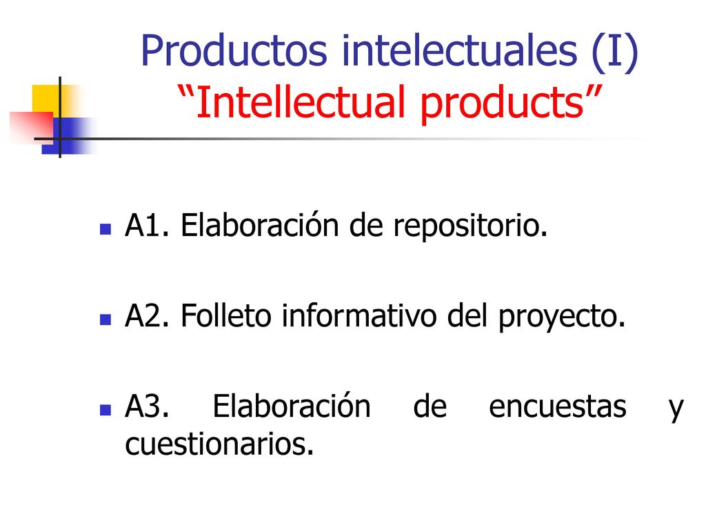 Productos intelectuales (I) Intellectual products