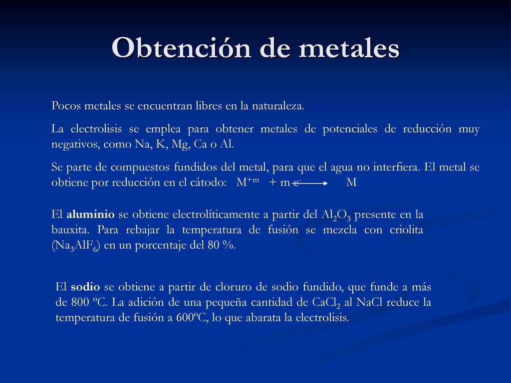 Obtención de metales Pocos metales se encuentran libres en la naturaleza.