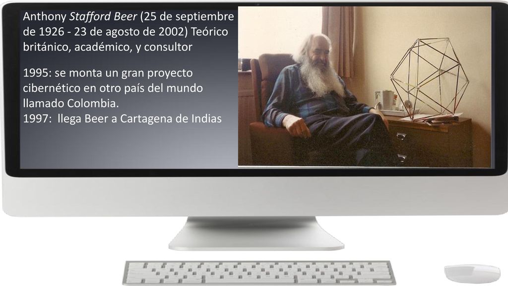 Anthony Stafford Beer (25 de septiembre de de agosto de 2002) Teórico británico, académico, y consultor