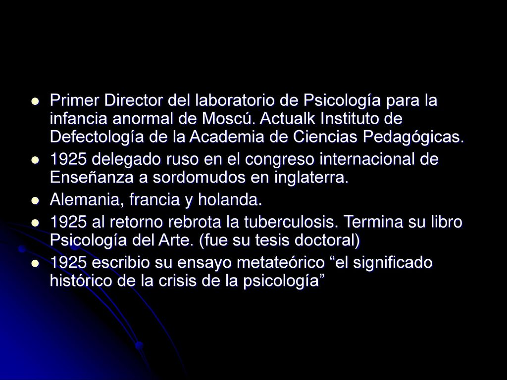 Primer Director del laboratorio de Psicología para la infancia anormal de Moscú. Actualk Instituto de Defectología de la Academia de Ciencias Pedagógicas.