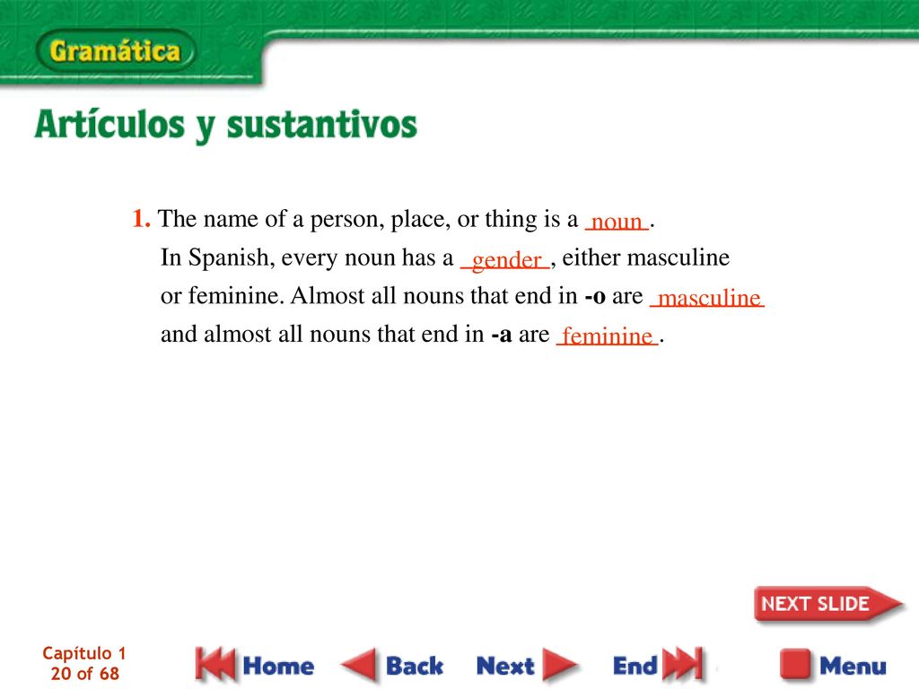 1. The name of a person, place, or thing is a _____
