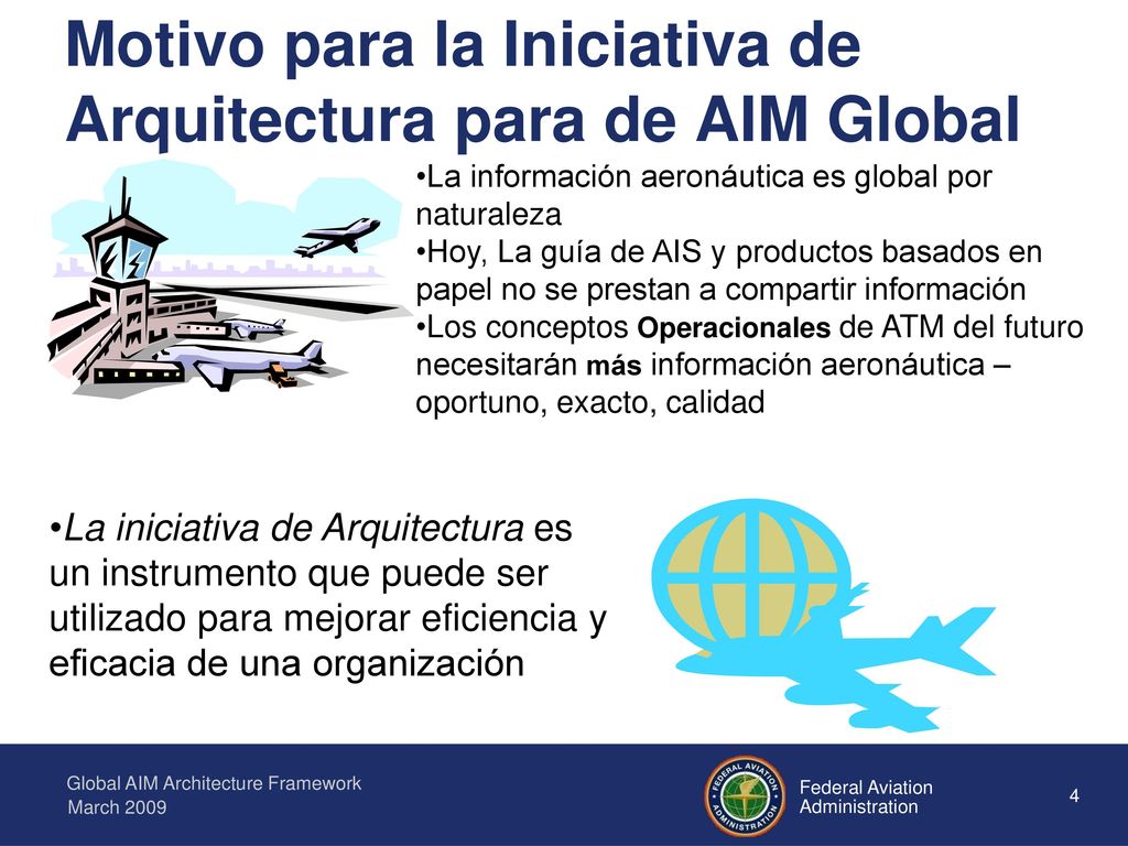 Motivo para la Iniciativa de Arquitectura para de AIM Global