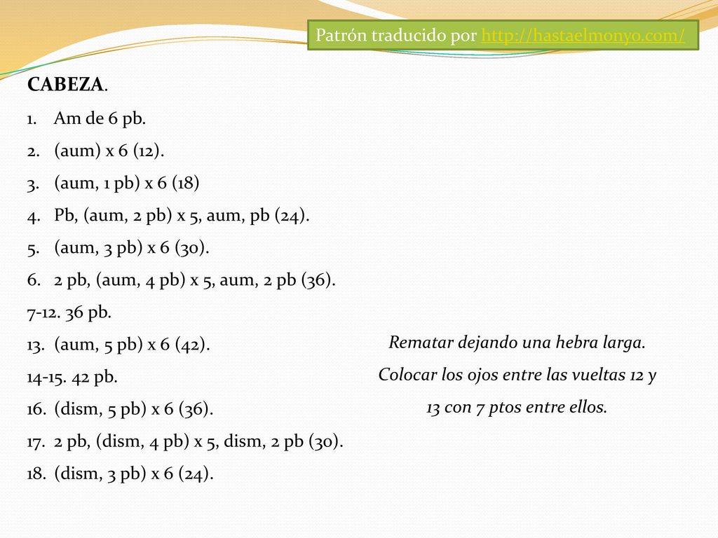 CABEZA. Patrón traducido por   Am de 6 pb.