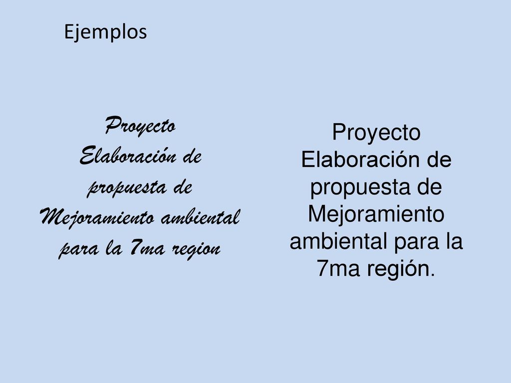Elaboración de propuesta de Mejoramiento ambiental para la 7ma region
