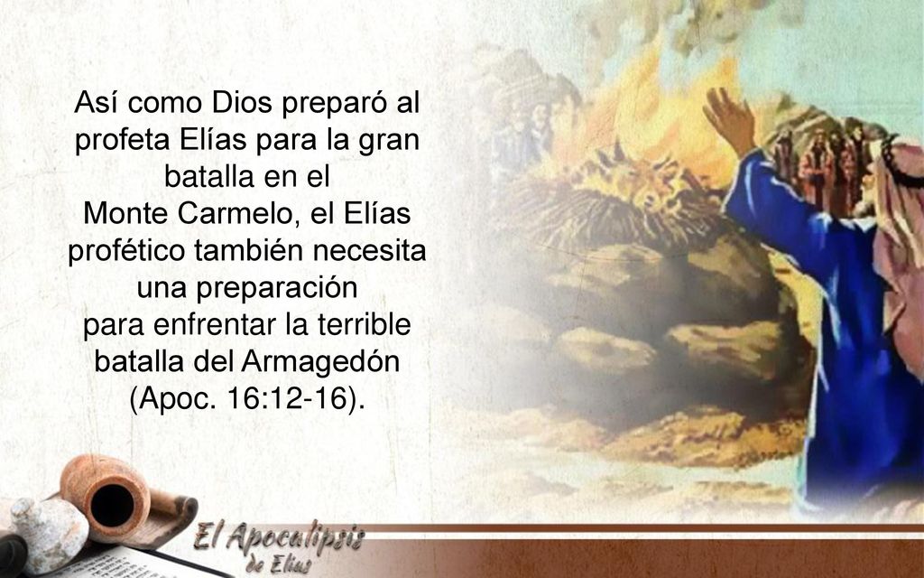 Así como Dios preparó al profeta Elías para la gran batalla en el