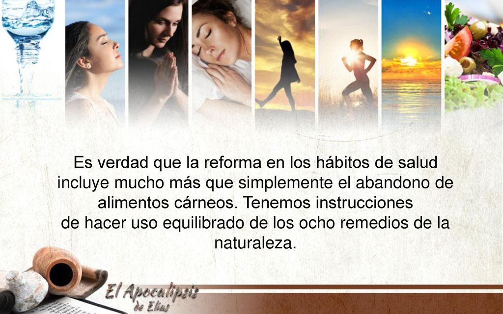 de hacer uso equilibrado de los ocho remedios de la naturaleza.