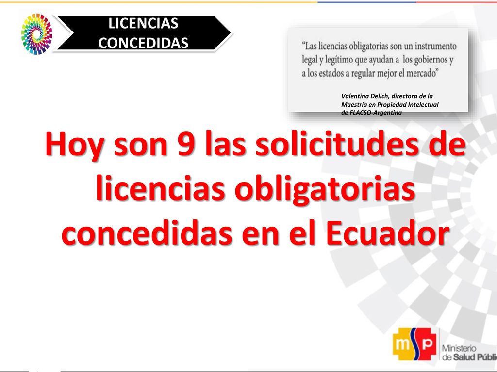 LICENCIAS CONCEDIDAS Valentina Delich, directora de la Maestría en Propiedad Intelectual de FLACSO-Argentina.