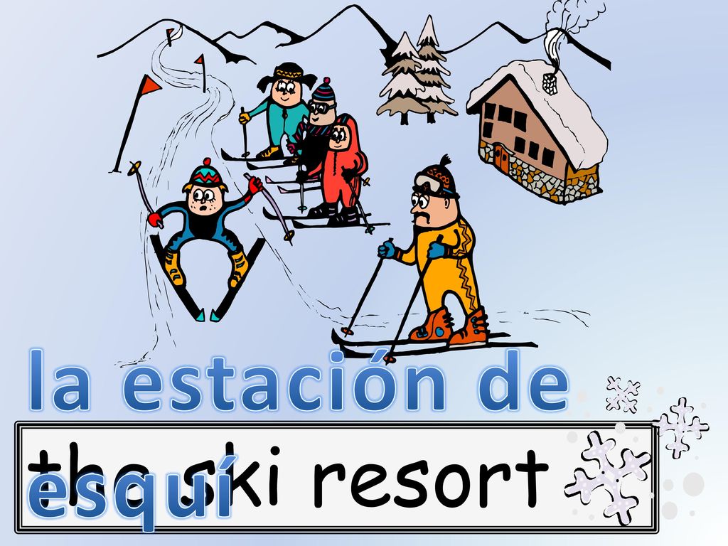 la estación de esquí the ski resort