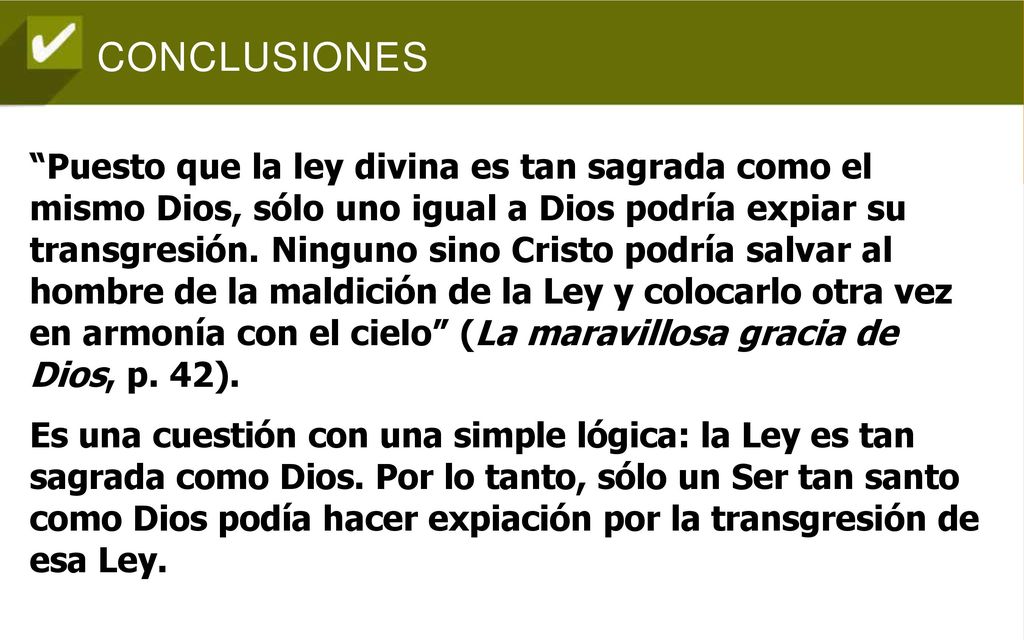 Puesto que la ley divina es tan sagrada como el mismo Dios, sólo uno igual a Dios podría expiar su transgresión.