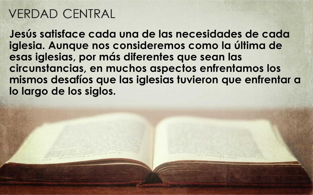 Jesús satisface cada una de las necesidades de cada iglesia