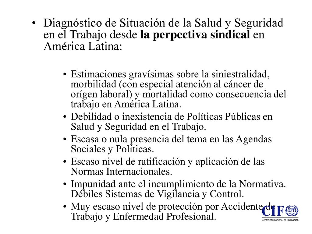 Diagnóstico de Situación de la Salud y Seguridad en el Trabajo desde la perpectiva sindical en América Latina: