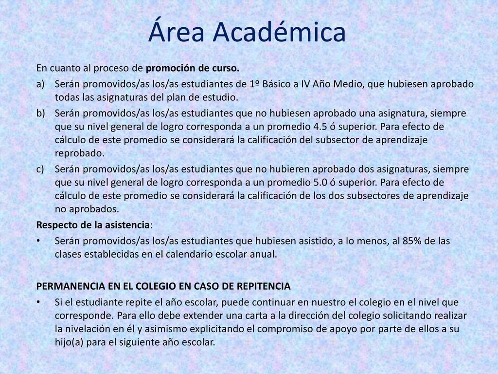 Área Académica En cuanto al proceso de promoción de curso.