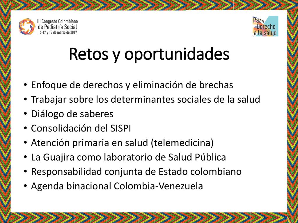 Retos y oportunidades Enfoque de derechos y eliminación de brechas
