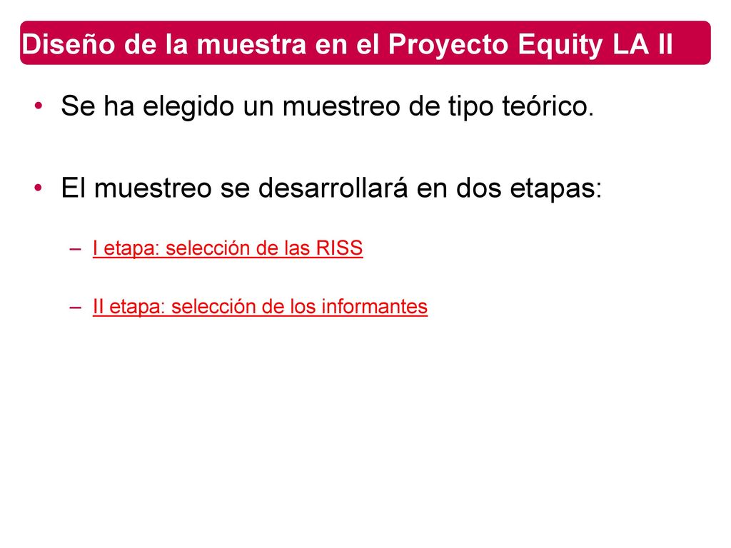 Diseño de la muestra en el Proyecto Equity LA II