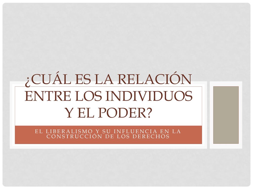 ¿Cuál es la relación entre los individuos y el poder