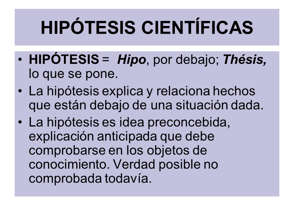 HIPÓTESIS CIENTÍFICAS