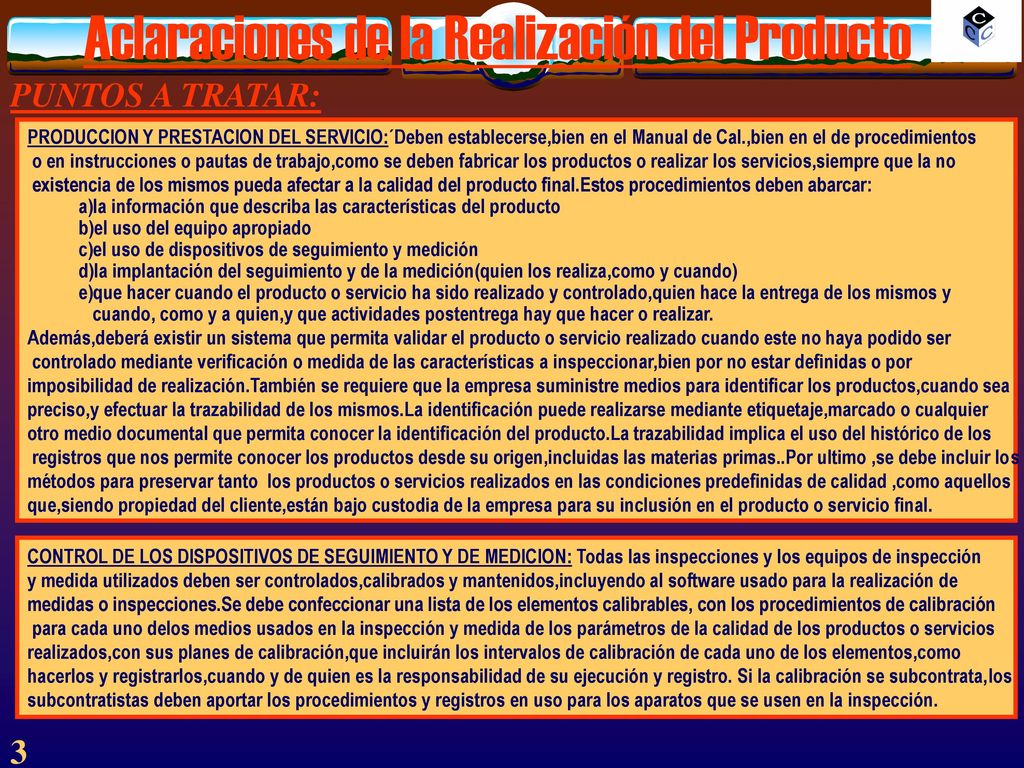 Aclaraciones de la Realización del Producto