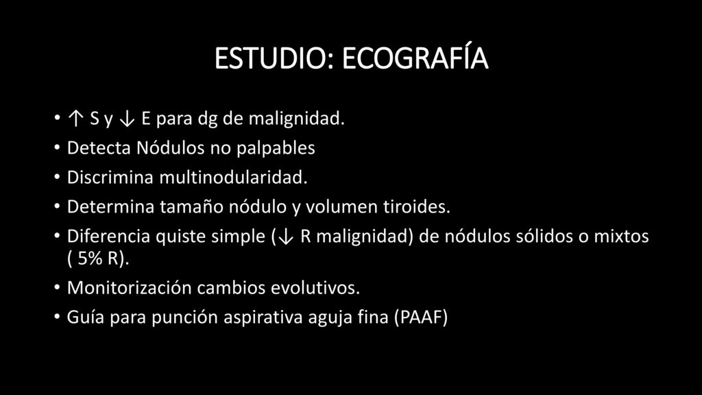 ESTUDIO: ECOGRAFÍA ↑ S y ↓ E para dg de malignidad.