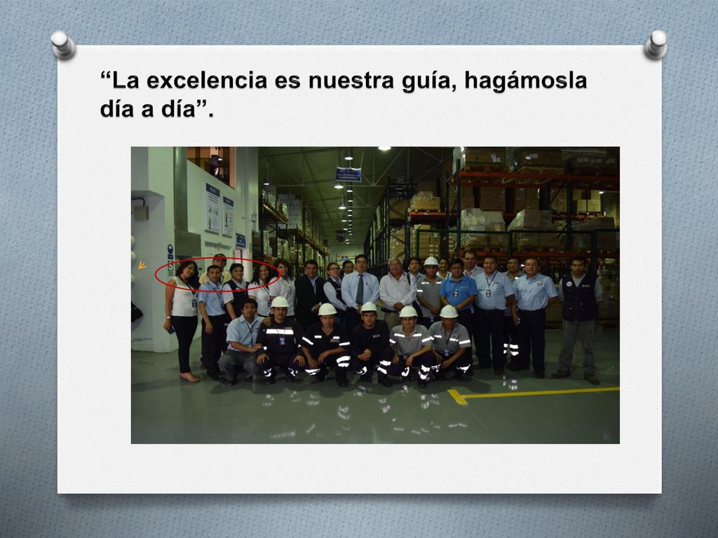 La excelencia es nuestra guía, hagámosla día a día .