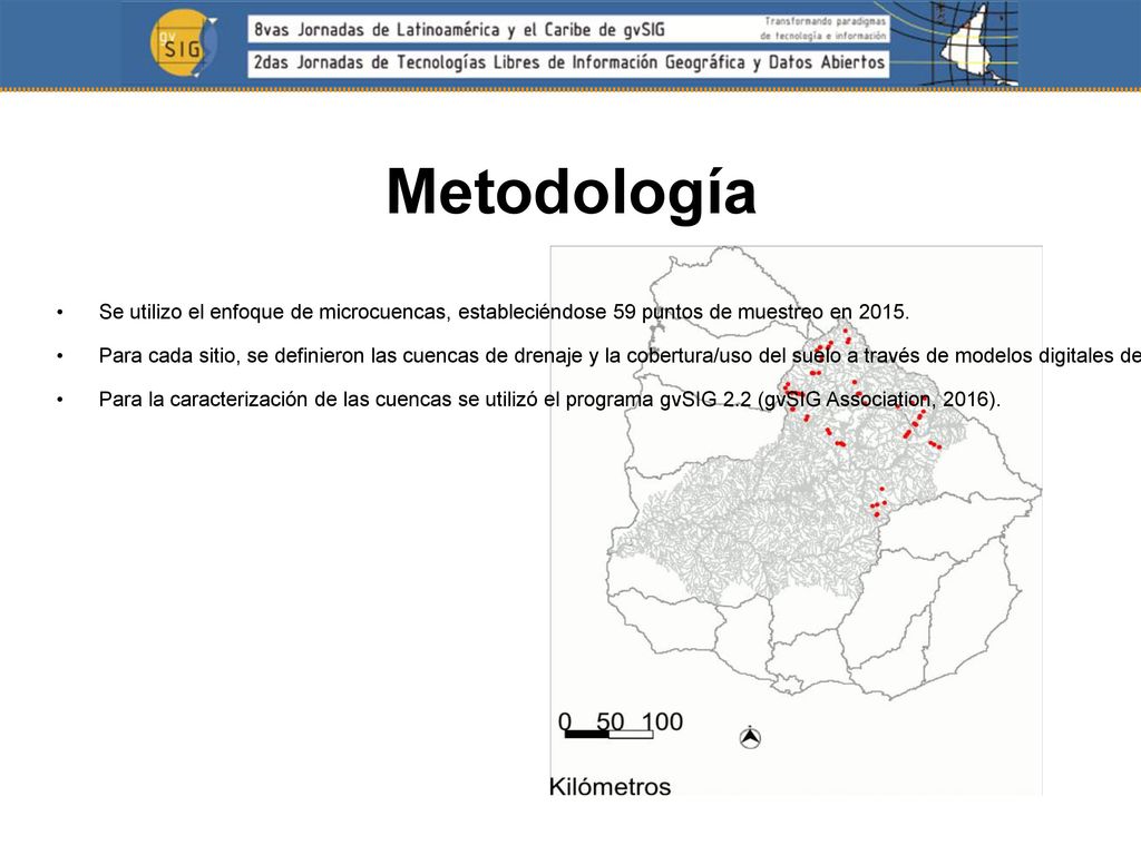 Metodología • Se utilizo el enfoque de microcuencas, estableciéndose 59 puntos de muestreo en