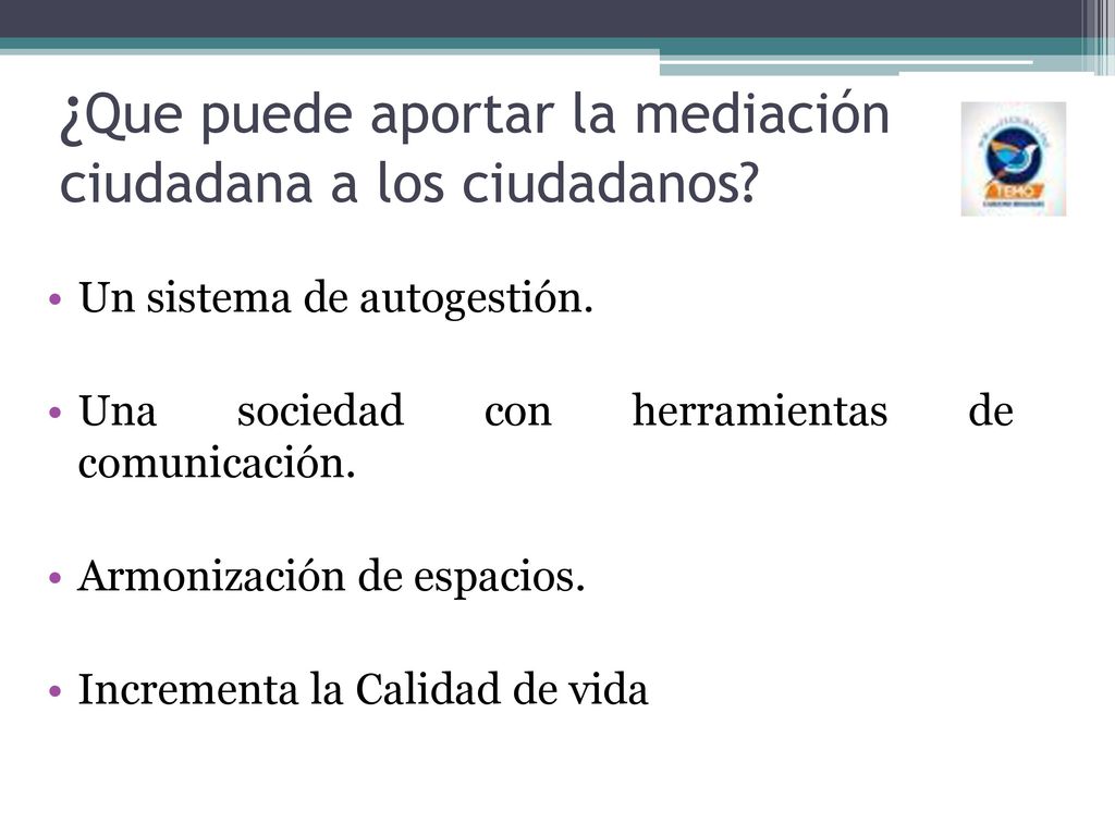 ¿Que puede aportar la mediación ciudadana a los ciudadanos