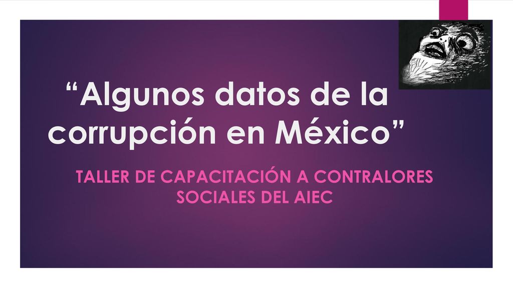 Algunos datos de la corrupción en México
