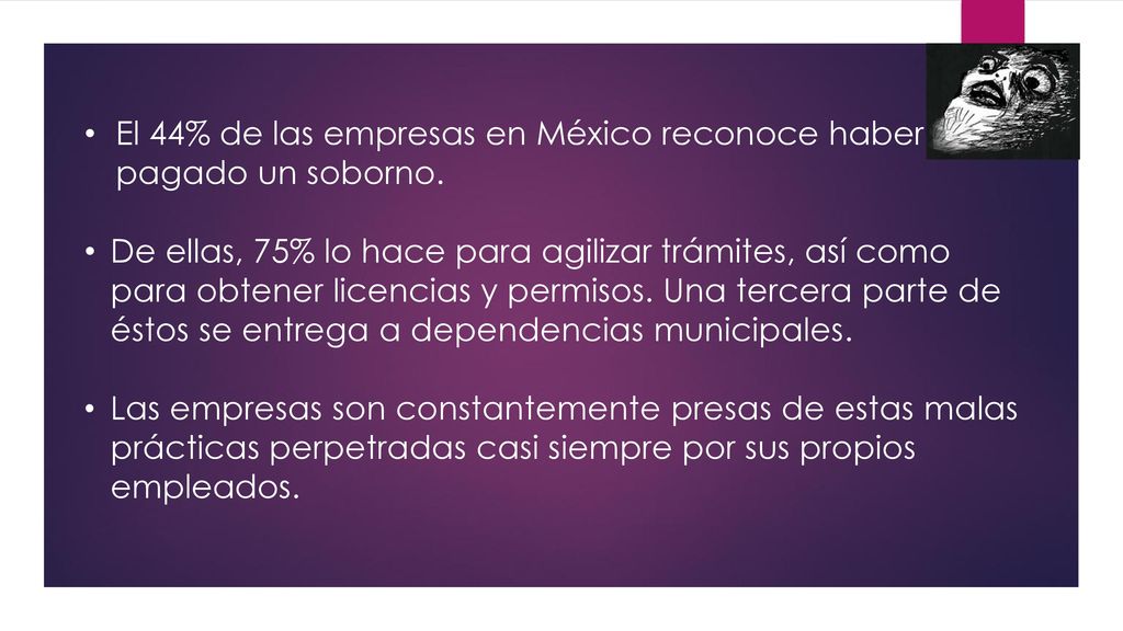 El 44% de las empresas en México reconoce haber pagado un soborno.