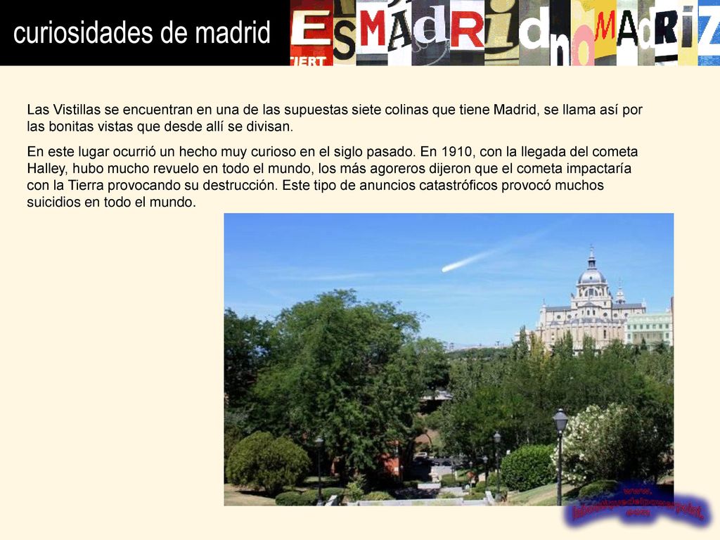 Las Vistillas se encuentran en una de las supuestas siete colinas que tiene Madrid, se llama así por las bonitas vistas que desde allí se divisan.