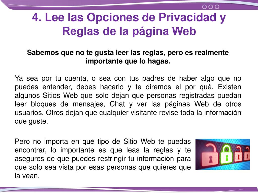 4. Lee las Opciones de Privacidad y Reglas de la página Web