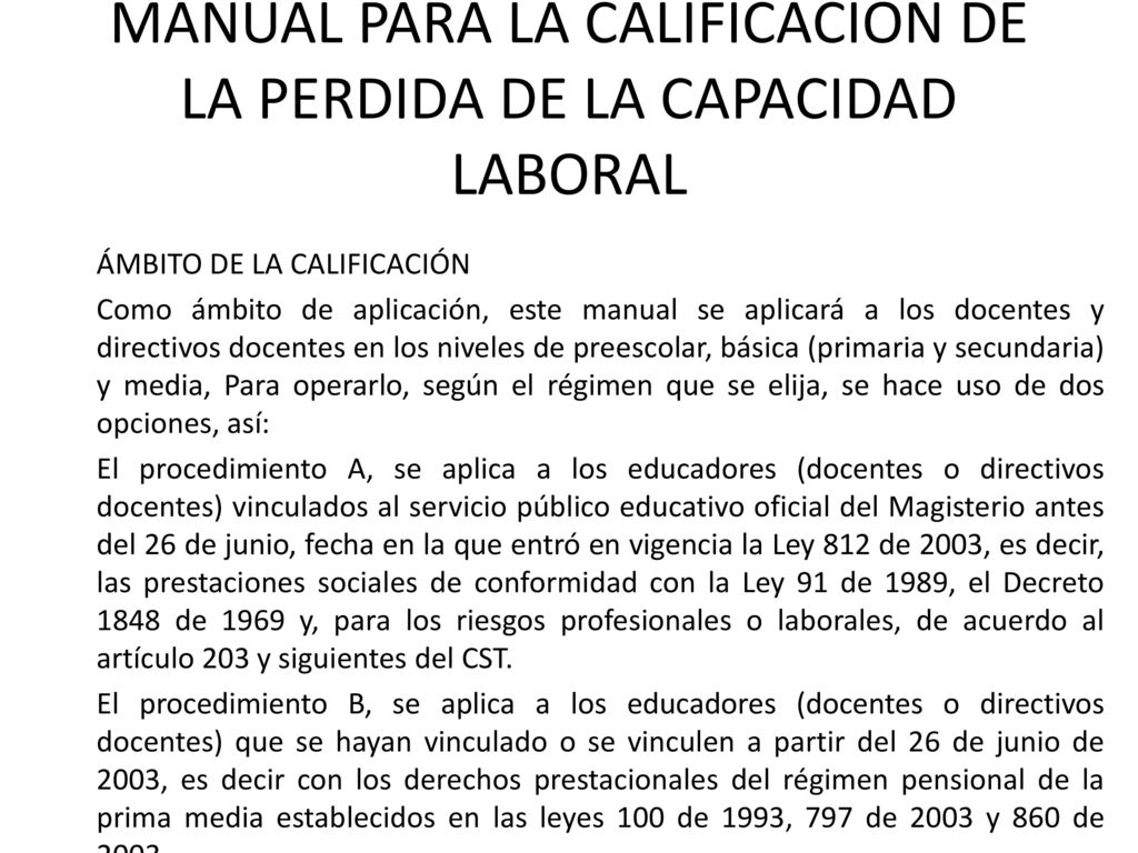 MANUAL PARA LA CALIFICACION DE LA PERDIDA DE LA CAPACIDAD LABORAL